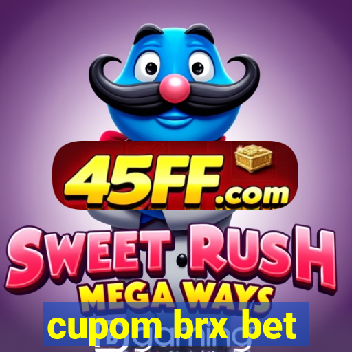 cupom brx bet